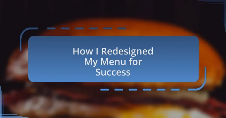 How I Redesigned My Menu for Success