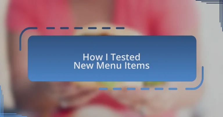 How I Tested New Menu Items