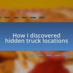 How I discovered hidden truck locations