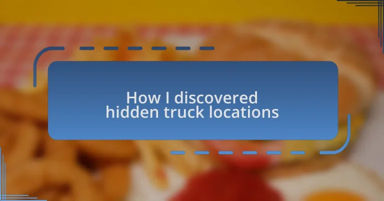How I discovered hidden truck locations