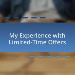 My Experience with Limited-Time Offers