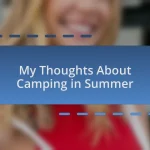 My Thoughts About Camping in Summer