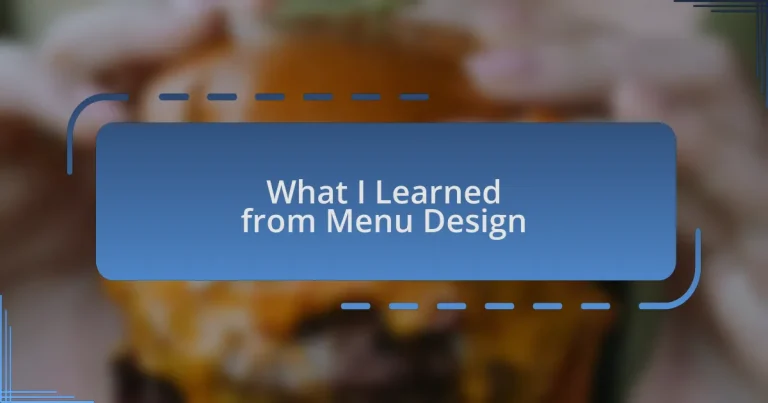 What I Learned from Menu Design